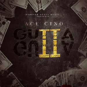 Gutta Gutta 2 (Explicit)