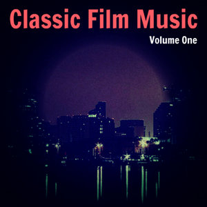 Classic Film Music Vol.1