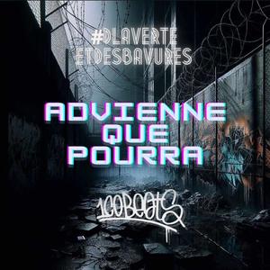Advienne Que Pourra (Explicit)