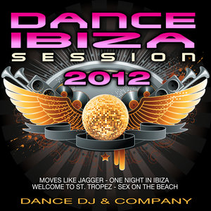 Dance Ibiza Session 2012