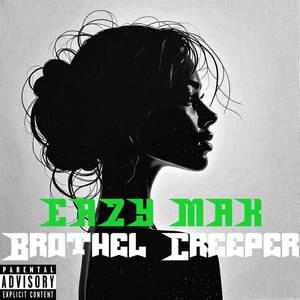 Brothel Creeper (Explicit)