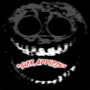 Sick Addicts (feat. Tr3yBlitz) (Explicit)