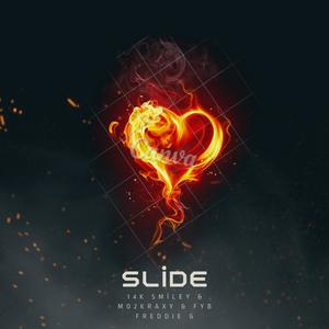 Slide (feat. 14k Smiley & Mo2Krazy) [Explicit]