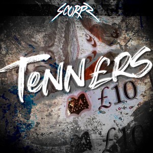 Tenners (Explicit)