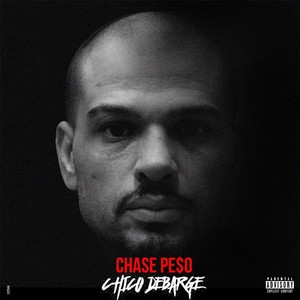 Chico Debarge (Explicit)