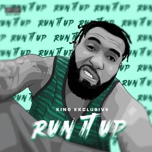 Run It Up (feat. Renegade Reggie) [Remix] [Explicit]