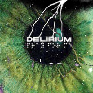 Delirium (Explicit)