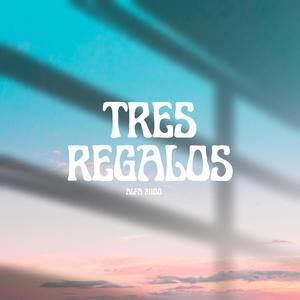 Tres regalos (Explicit)