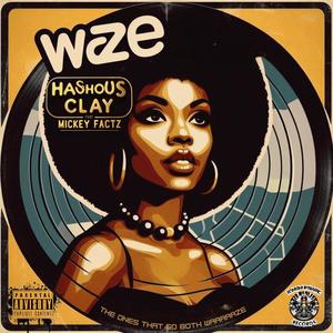 Waze (feat. Mickey Factz) [Explicit]