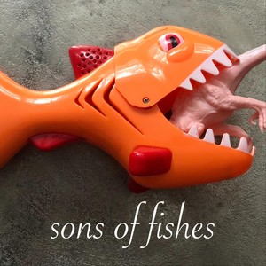 Sons of Fishes (Explicit)