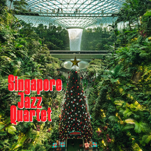 Singapore Jazz Quartet - The Snows They Melt the Soonest