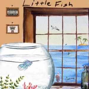 Little Fish (Explicit)