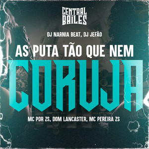 As Puta Tão Que Nem Coruja (Explicit)