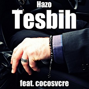 Tesbih (feat. cocosvcre)