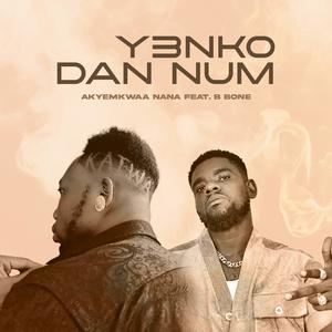 Y3nko Dan Num (feat. B Bone)