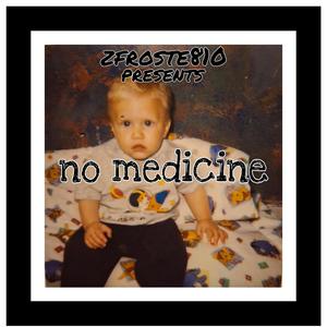 No medicine