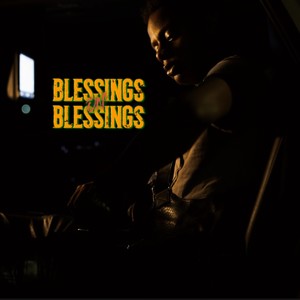 Blessings on Blessings