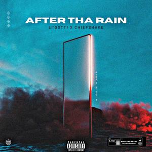 After Tha Rain (Explicit)