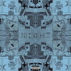 NIGHT (feat. WHOISZARO) [Explicit]