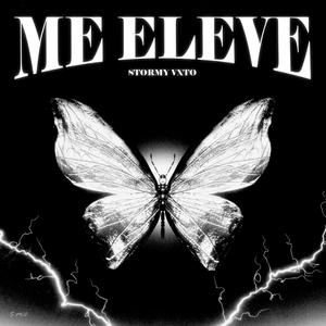 ME ELEVE (Explicit)