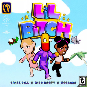 LiL***** (feat. Rico Nasty & Soleima) [Explicit]