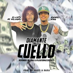 Diamante En El Cuello (feat. Rainiel King)