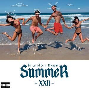 Summer XXII (Explicit)