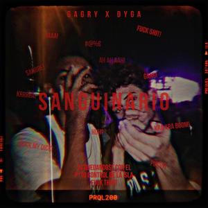 Sanguinario (feat. Dyga) (Explicit)