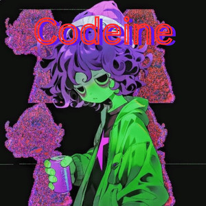 Codeine (Explicit)