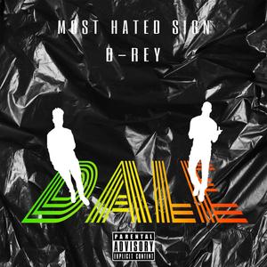 DALE (feat. D-Rey) (Explicit)