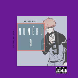 Numéro 9 (Explicit)