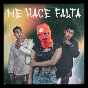 Me Hace Falta(feat. Mike Fella)