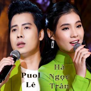 Puol Lê ft Hà Ngọc Trân