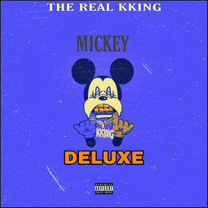 MICKEY (DELUXE) [Explicit]