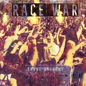 Race War (Explicit)