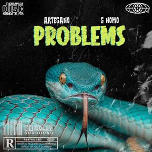 Artesano - Problems(feat. G-nomo)