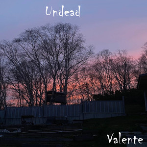 Undead (Explicit)