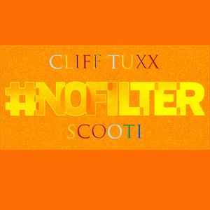 No Filter (feat. Scootii) [Explicit]