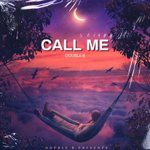 Call me (feat. BH17)