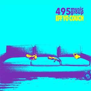 Eff Yo Couch (Explicit)