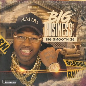 BIG BUSINESS (Explicit)