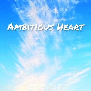 Ambitious Heart