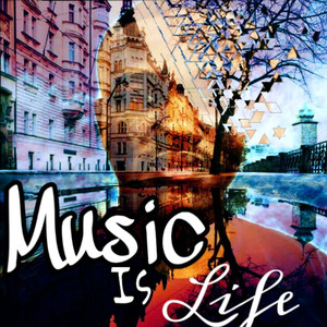 Music Is Life