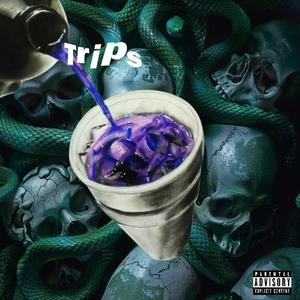 Trips (feat. Mean green) [Explicit]