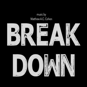 Break Down