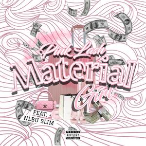 Material Girl (Explicit)