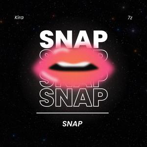 Snap (feat. 7z) [Explicit]