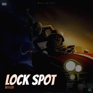 Lock spot (feat. Wealthyent) (Explicit)