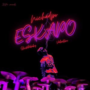 Eskapo (feat. Slickdababy & Valentino)