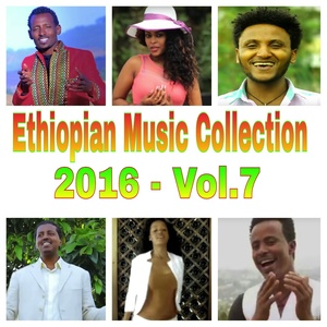 Ethiopian Music Collection 2016, Vol. 7